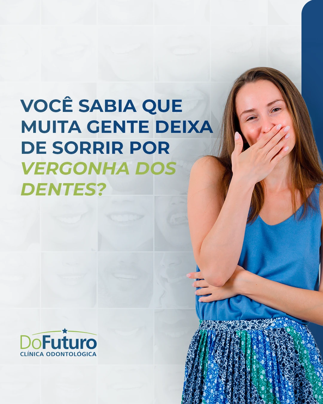 Sentir vergonha de sorrir por conta dos dentes impacta diretamente na autoestima. | Clínica do Futuro
